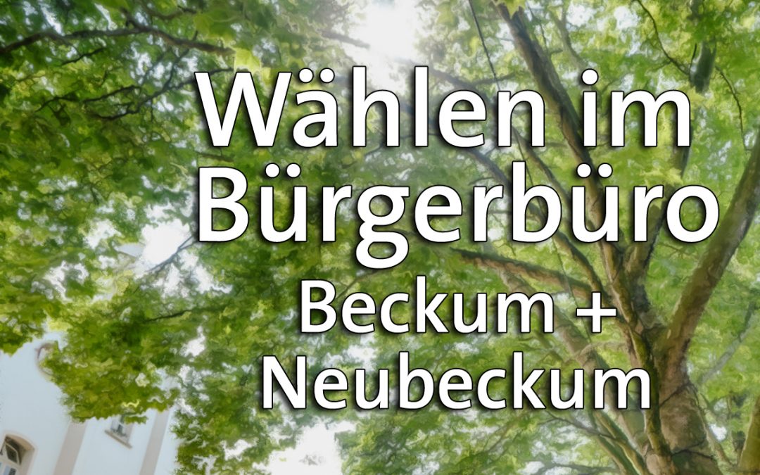 Bürgerentscheid Beckum Marktplatz, Wählen im Bürgerbüro